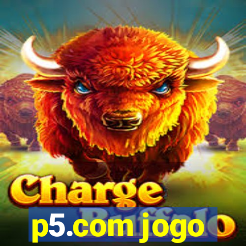 p5.com jogo